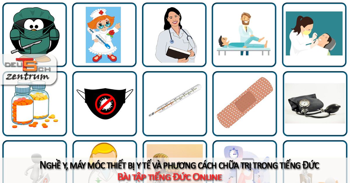 Nghề y và máy móc thiết bị y tế trong tiếng Đức