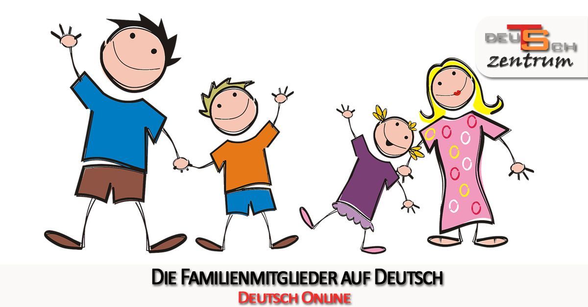 Die Familienmitglieder auf Deutsch